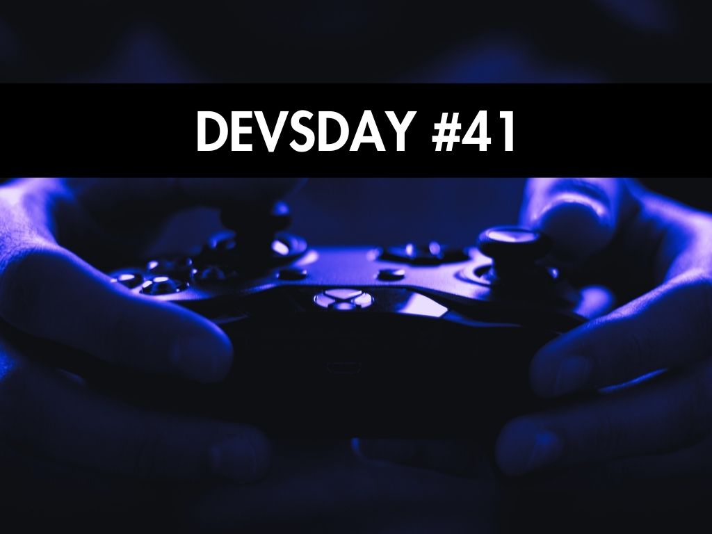 Game Development Industry Digest #41